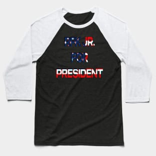 RFK JR FOR PRESIDENT Baseball T-Shirt